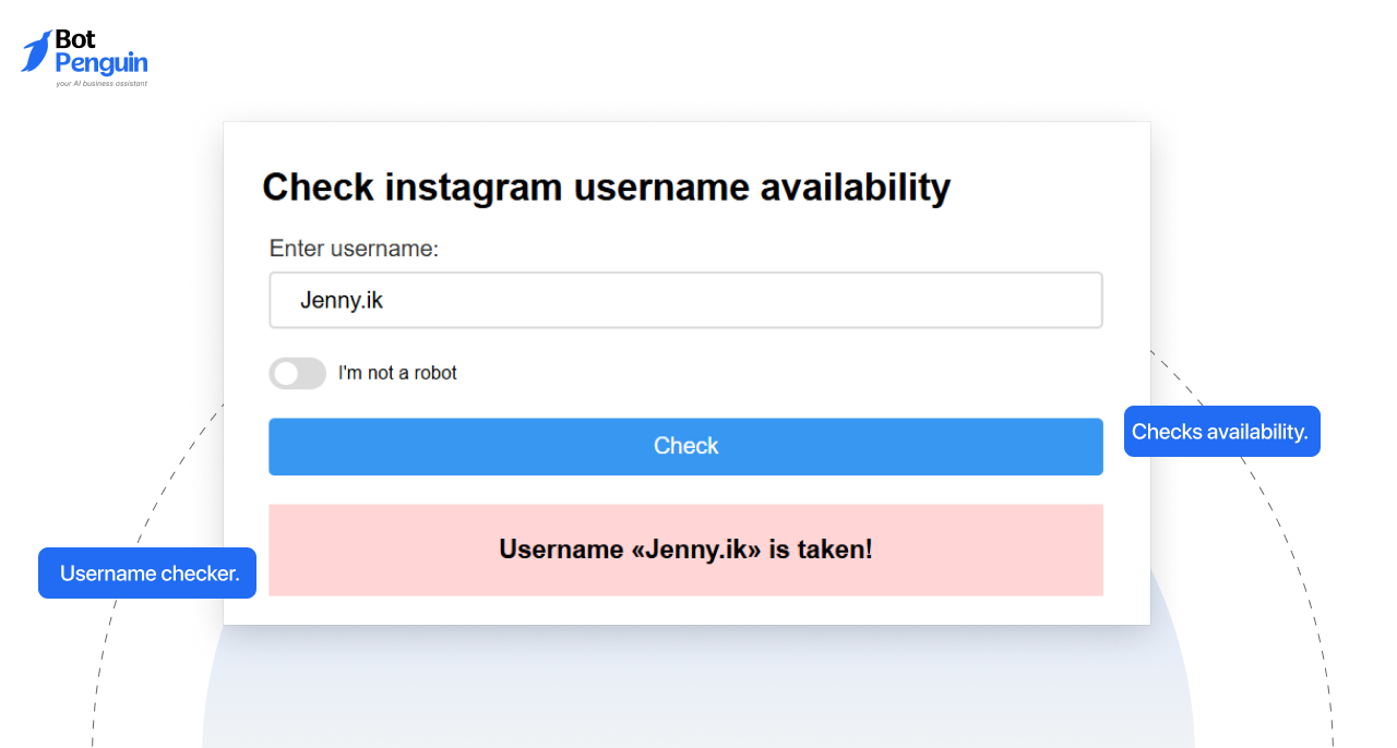 Use the Instagram Name Checker to be sure