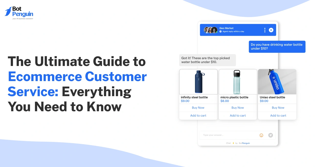 The Ultimate Guide to Ecommerce Customer Service_ Everything You Need to Know