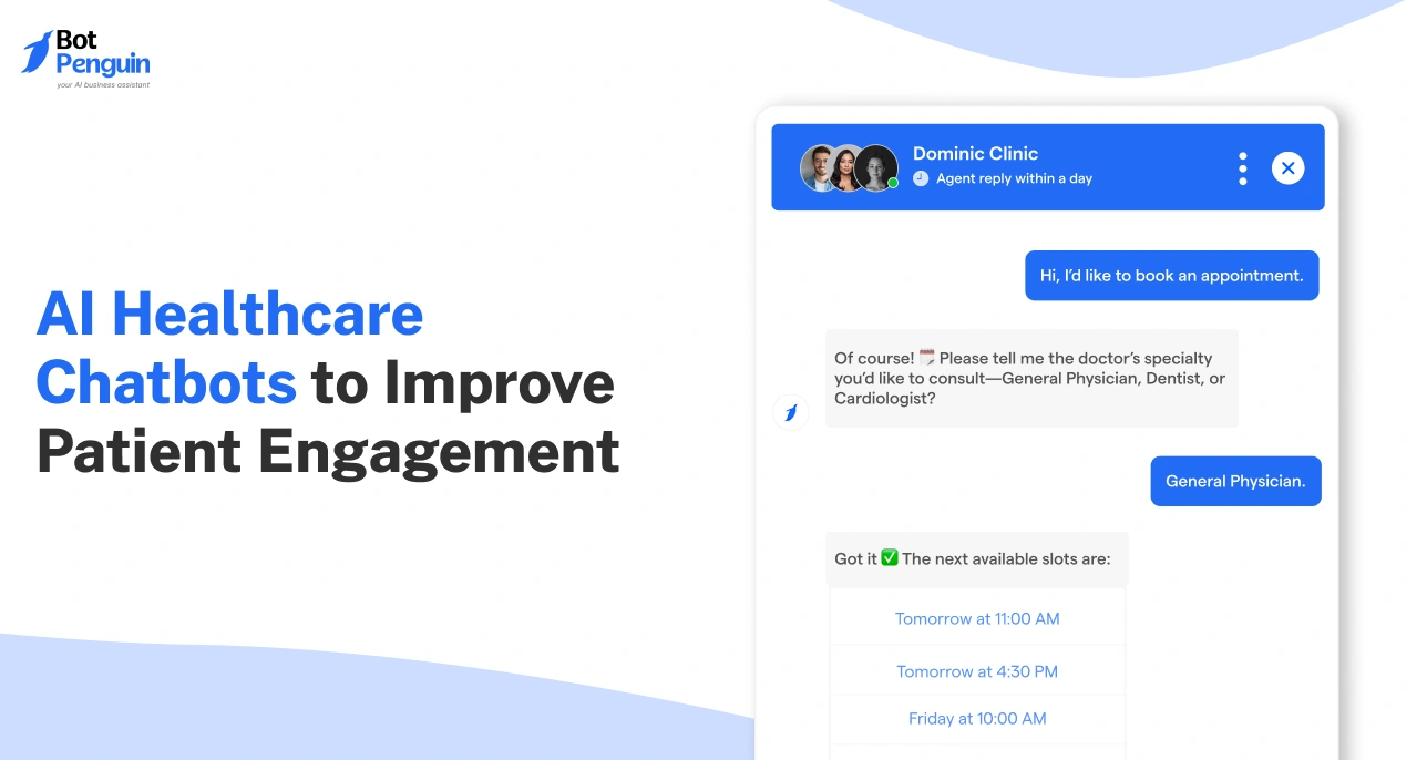 AI Healthcare Chatbots to Improve Patient Engagement