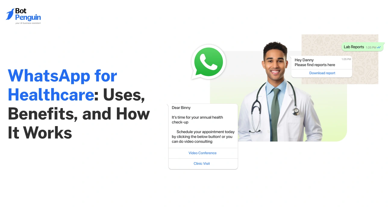 WhatsApp for Healthcare_ Uses, Benefits, and How It Works