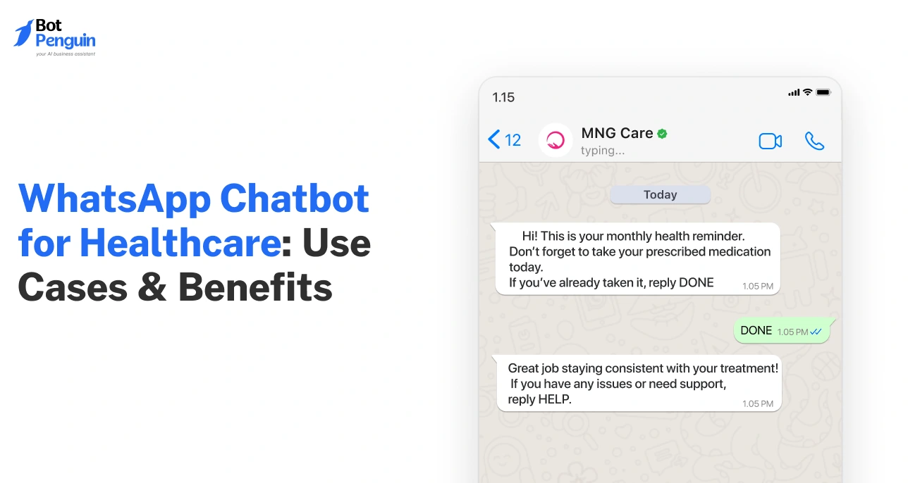 WhatsApp Chatbot for Healthcare_ Use Cases & Benefits