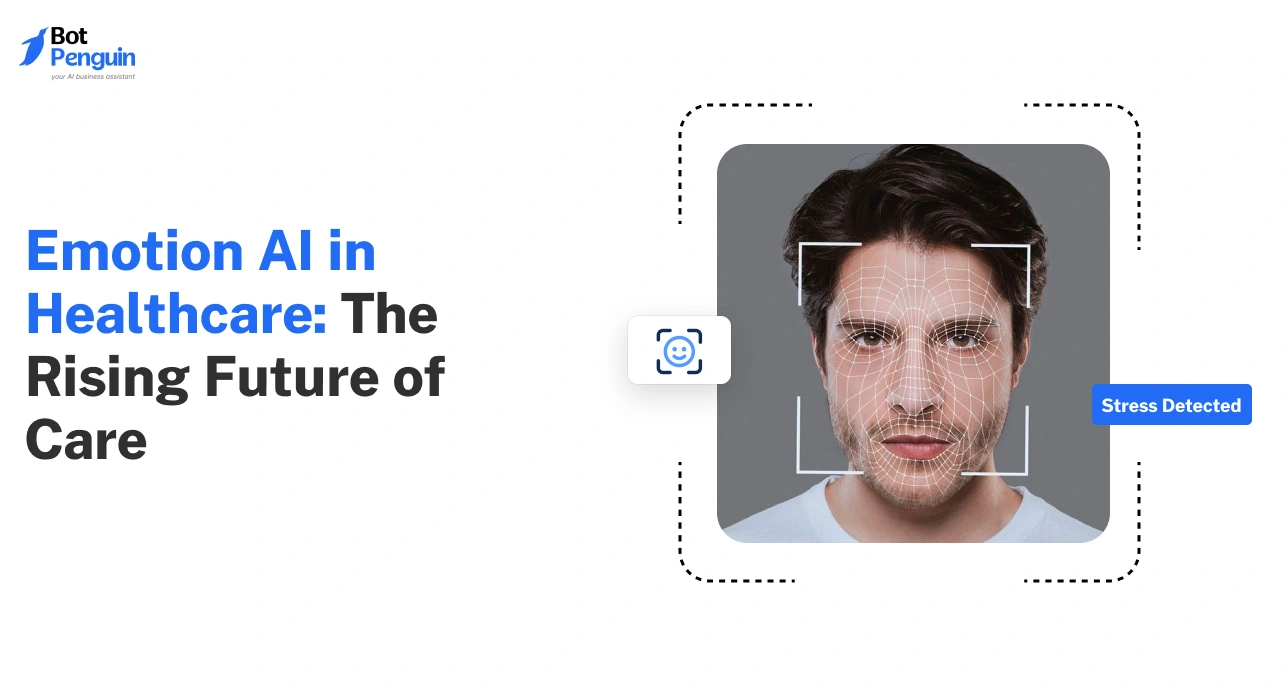 Emotion AI in Healthcare_ The Rising Future of Care
