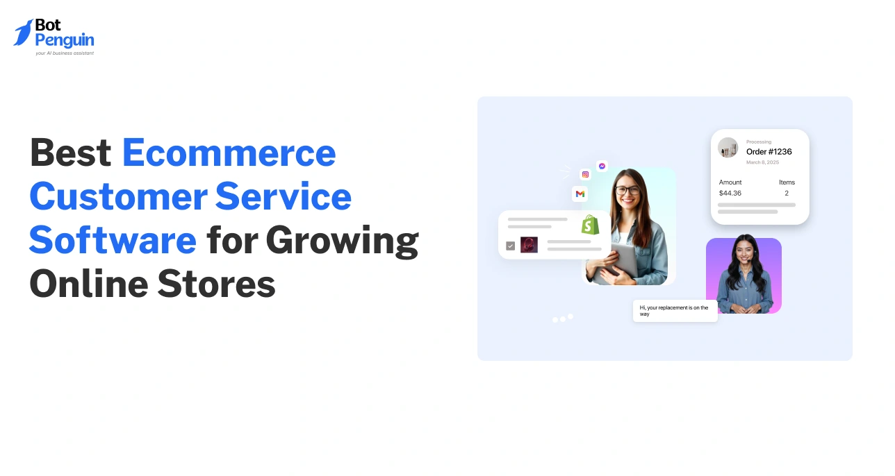 Best Ecommerce Customer Service Software for Growing Online Stores