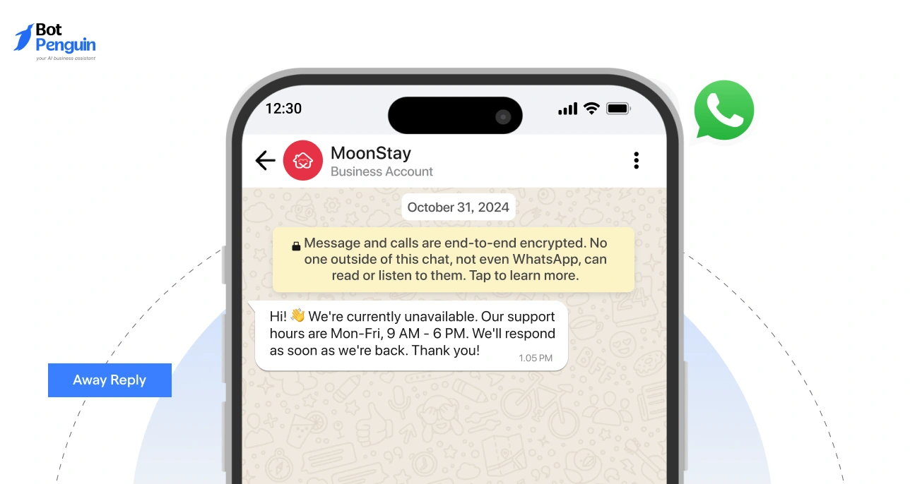 WhatsApp Business away message showing support hours and automated reply to inform customers when the business is unavailable.