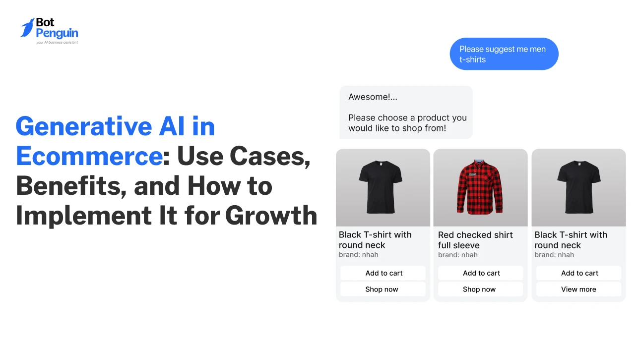 Generative AI in Ecommerce_ Use Cases, Benefits, and How to Implement It for Growth