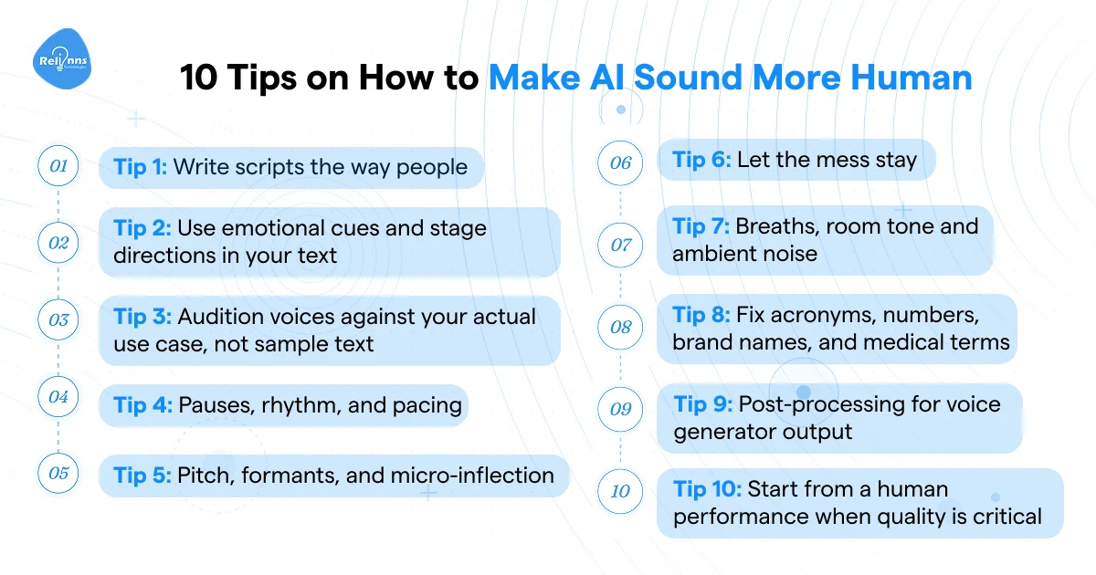 11 tips on How to make AI voice more human infographic listing 10 tips for scripts, pacing, pauses, tone, pronunciation, and voice quality.