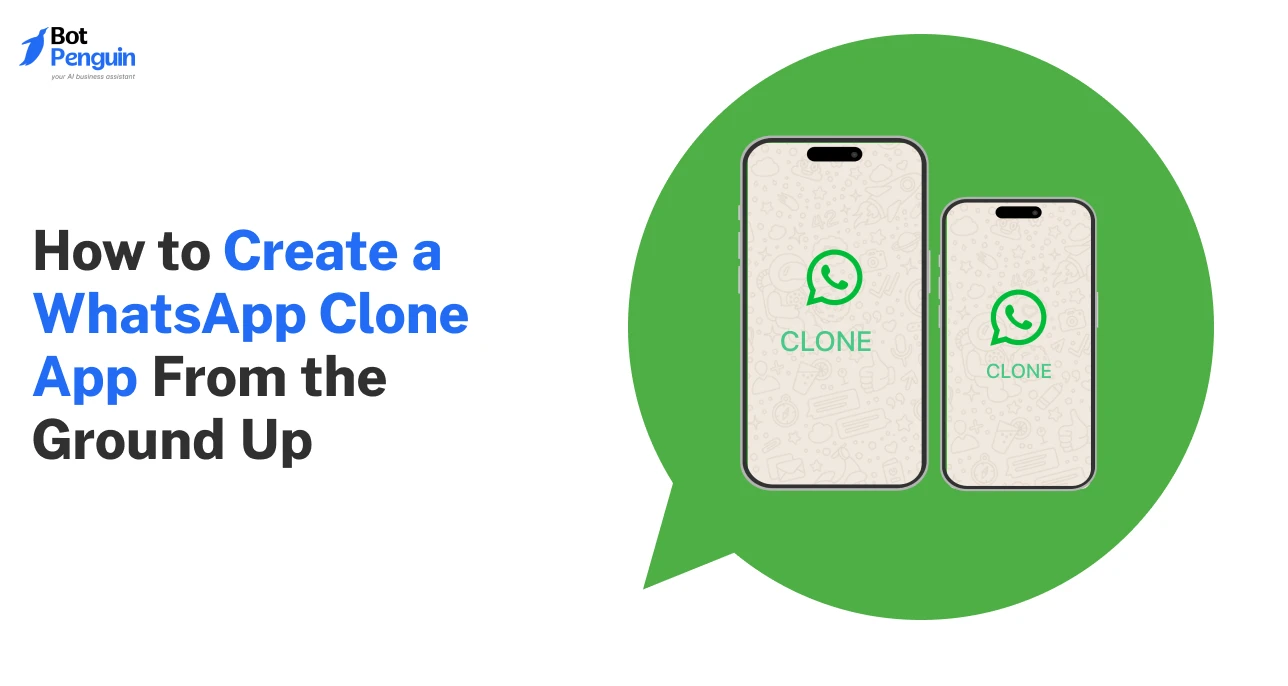 How to Create a WhatsApp Clone App From the Ground Up